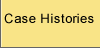 Case Histories